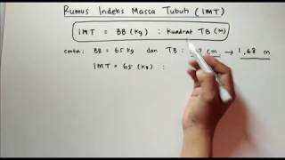 Cara Menghitung IMT Indeks Massa Tubuh 💖 Kesehatan 💖 [upl. by Orimlede]