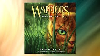 Warriors 1 Into the Wild by Erin Hunter  Audiobook Excerpt [upl. by Gnoix]