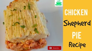 Easy Chicken Shepherds Pie Recipe [upl. by Esidarap538]