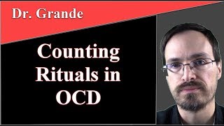 What are Counting Rituals in ObsessiveCompulsive Disorder OCD [upl. by Akemaj]