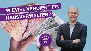 Wie viel verdient ein Hausverwalter  Hausverwaltung amp Immobilien Jaklitsch [upl. by Okiron]