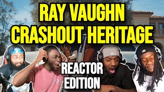 Ray Vaughn  Crashout Heritage  REACTION MASHUP [upl. by Teena88]