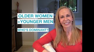 Older WomenYounger Men Whos dominant [upl. by Ayr478]