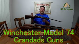 Winchester Model 74 Grandads Guns [upl. by Atiuqaj744]