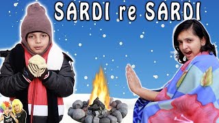 SARDI re SARDI  Funny Types of kids during Winter Season  Aayu and Pihu Show [upl. by Talie]