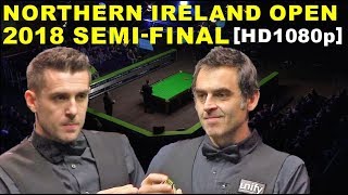 Selby v OSullivan 2018 SF N Ireland Open [upl. by Atinnod800]