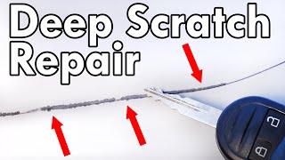 How to Repair a DEEP SCRATCH in Car Paint DIY [upl. by Eidarb40]