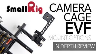 SmallRig EVF Mount Options [upl. by Sadiras]