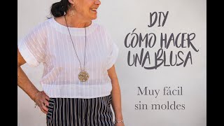 DIY Cómo hacer una blusa Sin patrones ni moldes Muy fácil [upl. by Stannfield]