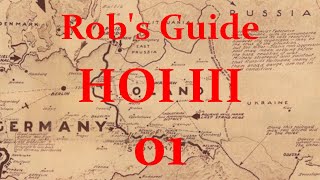 Hearts of Iron 3 Tutorial  Episode 1  Basic Concepts [upl. by Oinoitna897]