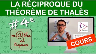 LE COURS  La réciproque du théorème de Thalès  Quatrième [upl. by Cirle]