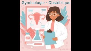 GYNECOLOGIE  OBSTETRIQUE [upl. by Novat]