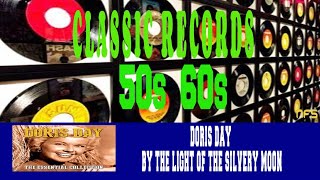 DORIS DAY  BY THE LIGHT OF THE SILVERY MOON [upl. by Ymma]