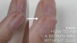 How To Fix A Broken Nail Without Glue [upl. by Aria305]