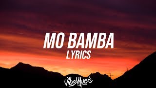 Sheck Wes  Mo Bamba Lyrics  Lyric Video [upl. by Sorensen]