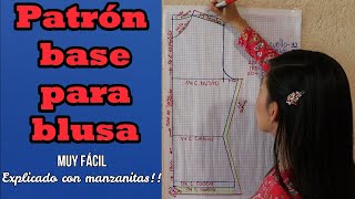 Cómo hacer una blusa  trazo base  muy fácil explicado con manzanitas [upl. by Hteazile65]