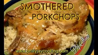 SMOTHERED Baked Pork Chops Pork Chops amp GRAVY Recipe [upl. by Yesdnyl]