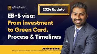 EB5 Visa Process and Timeline  2024 Update [upl. by Aromat]