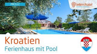 HR24006411 PRC612   Ferienhaus mit Pool Porec Istrien Kroatien [upl. by Almita]