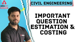 CIVIL ENGINEERING  Important Question  Estimation amp Costing [upl. by Joete]