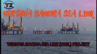 Versova Bandra Sea Link VBSL Project Feb 2024 [upl. by Hanikehs]