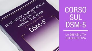 La disabilità intellettiva DSM5 [upl. by Mano]