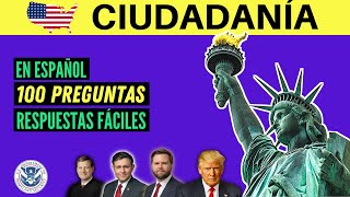 2025  100 PREGUNTAS para el examen de ciudadanía americana en ESPAÑOL una sola respuesta [upl. by Drabeck]