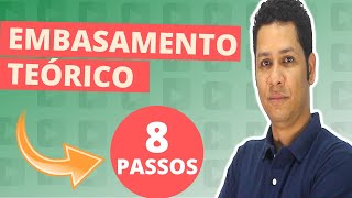 Embasamento Teórico em 8 Simples Passos [upl. by Dela]