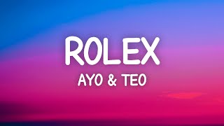 Ayo amp Teo  Rolex Lyrics [upl. by Adnol]