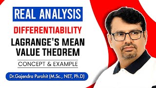 Real Analysis  Mean Value Theorem  Lagranges Mean Value Theorem  Proof amp Examples [upl. by Inaej640]