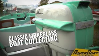 Amazing Classic Fiberglass Boat Collections  PowerBoat Television [upl. by Wilterdink]