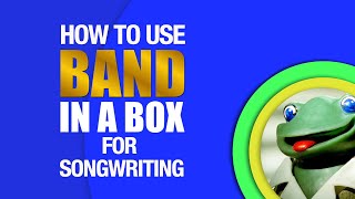 How to use Band in a Box for Songwriting [upl. by Bergin]