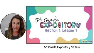 5th Grade Expository Section 1 Lesson 1 [upl. by Helman]