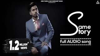 Same Story Full Audio  Nav Dolorain  Arrow Soundz  Sukh Saidowal  Punjabi Song [upl. by Suu]