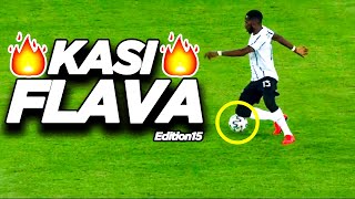 PSL Kasi Flava Skills 2020🔥⚽●South African Showboating Soccer Skills●⚽🔥●Mzansi Edition 15●⚽🔥 [upl. by Nitfa]