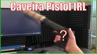 Caveira Pistol IRL [upl. by Oiratno]