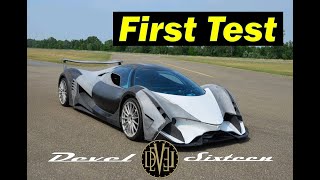 Devel Sixteen First Test [upl. by Jorgan574]