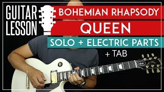 Bohemian Rhapsody Solo Guitar Tutorial  Electric Riffs  Queen Lesson 🎸 TABS  All Guitar Parts [upl. by Hitoshi]