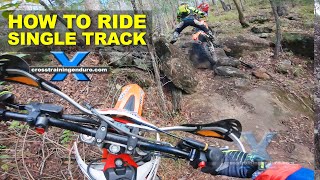 How to ride single track on dirt bikes︱ Cross Training Enduro [upl. by Alesi829]