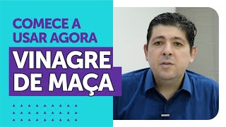 VINAGRE DE MAÇÃ Comece a usar agora  Dr Juliano Teles [upl. by Teece]