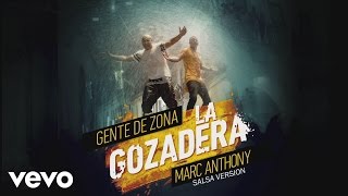 Gente de Zona  La Gozadera Salsa VersionCover Audio ft Marc Anthony [upl. by Enelehs]