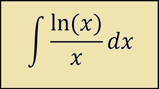 integral of ln x x [upl. by Dira]