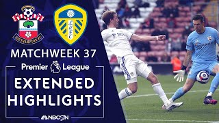 Southampton v Leeds United  PREMIER LEAGUE HIGHLIGHTS  5182021  NBC Sports [upl. by Knapp274]