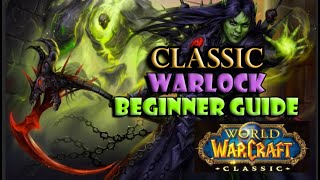 Classic Warlock Beginner Guide [upl. by Anitsahs624]