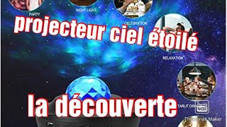 projecteur ciel étoilé la découverte [upl. by Edualc]