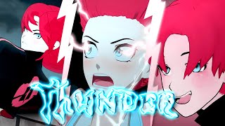 RWBY AMV  Thunder [upl. by Lawlor603]