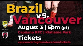 Vancouver Highlanders vs Brasil Rugby [upl. by Lessur]