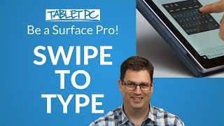 Swiftkey for Windows 10 How to swipe type with Surface [upl. by Quenby]