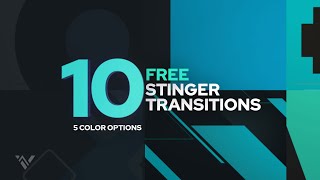 10 Free Stinger Transitions [upl. by Odlanir]