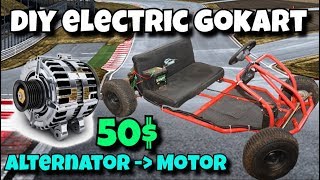 DIY CHEAP ELECTRIC GOKART  ALTERNATOR MOTOR [upl. by Melanie198]